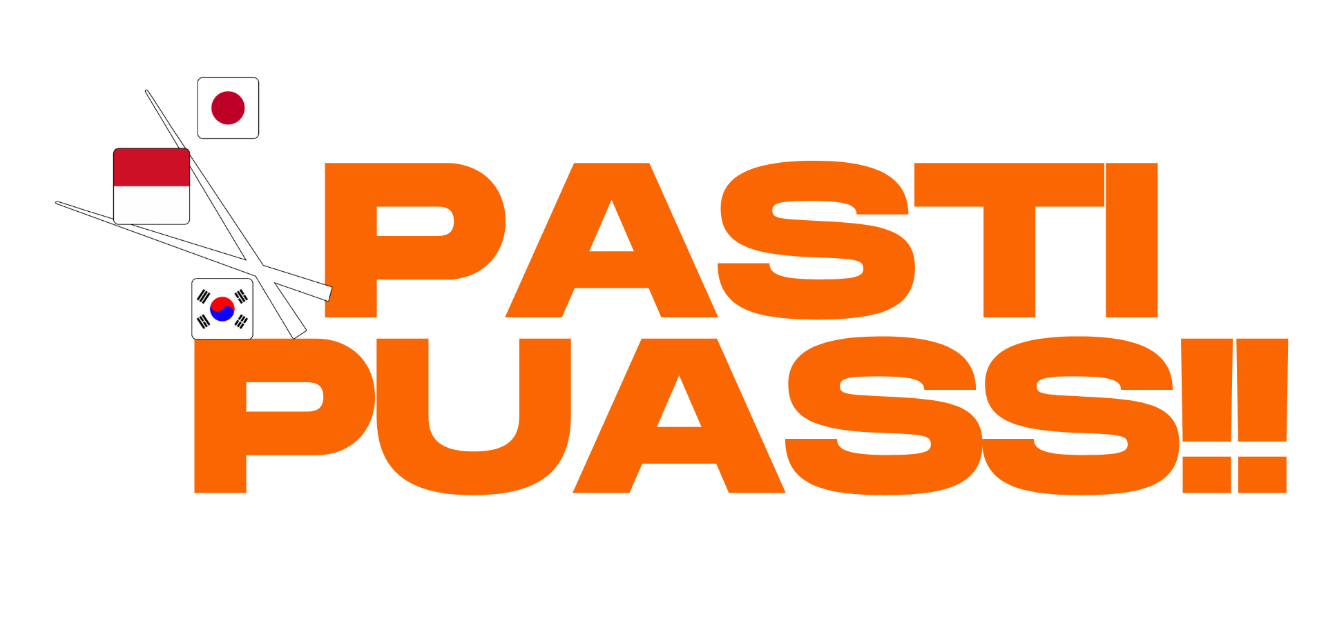 Pasti Puas!!